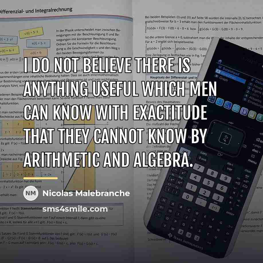 “I do not believe there is anything useful which men…” quote by Nicolas Malebranche