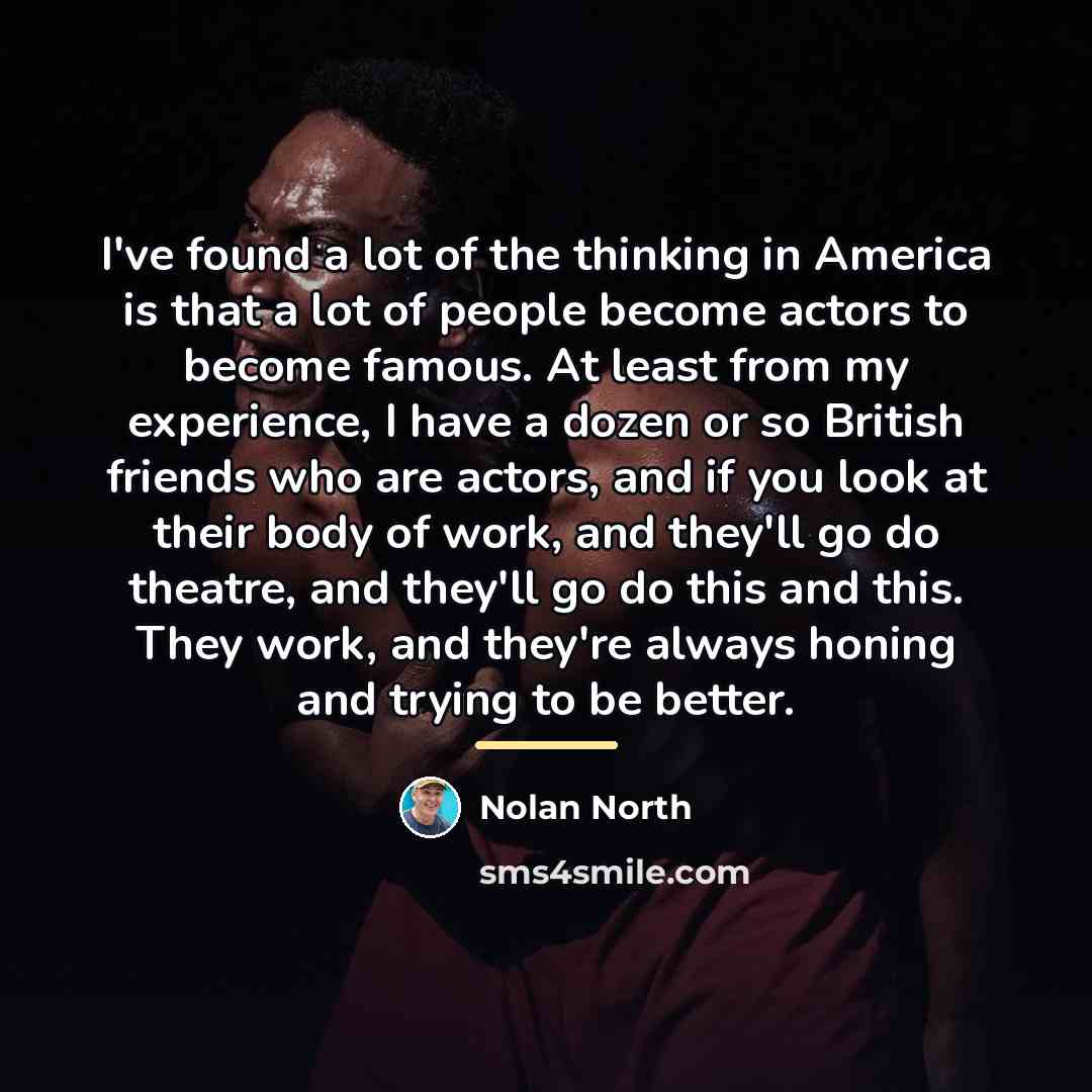 “I've found a lot of the thinking in America is…” quote by Nolan North
