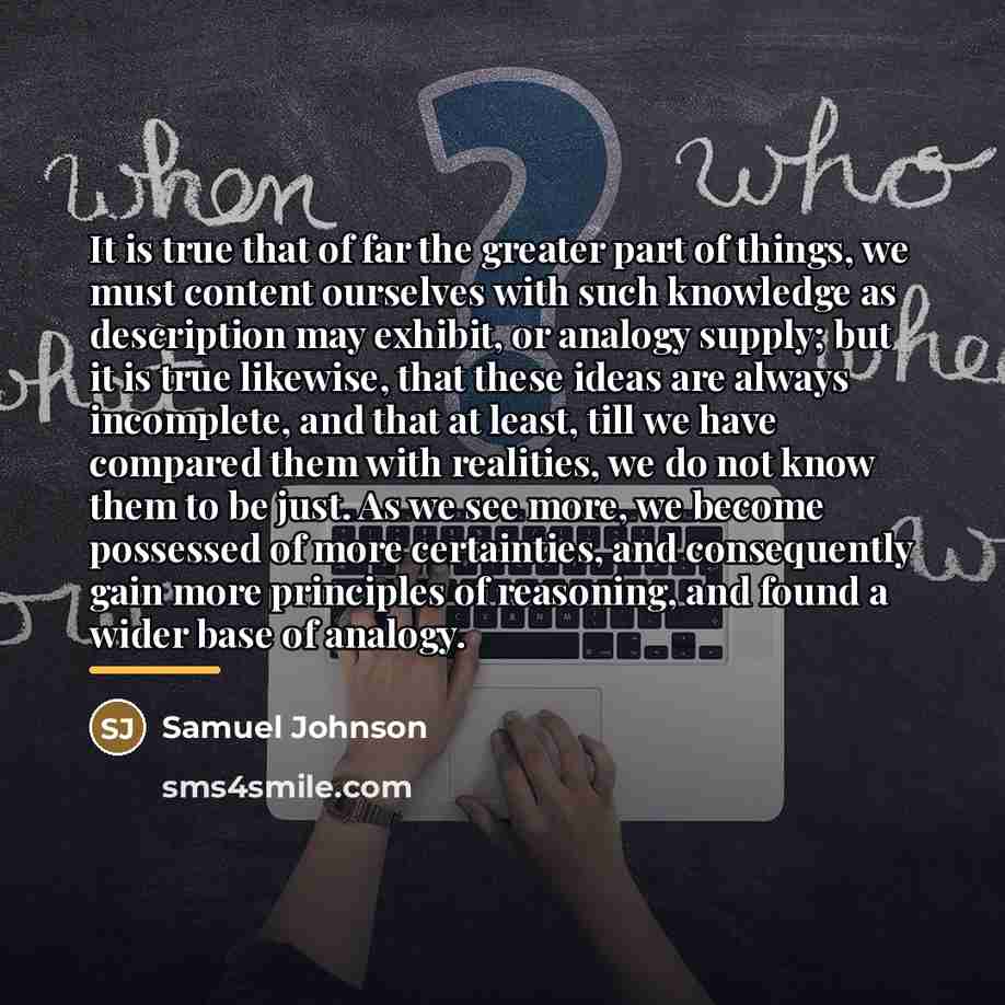 “It is true that of far the greater part of…” quote by Samuel Johnson