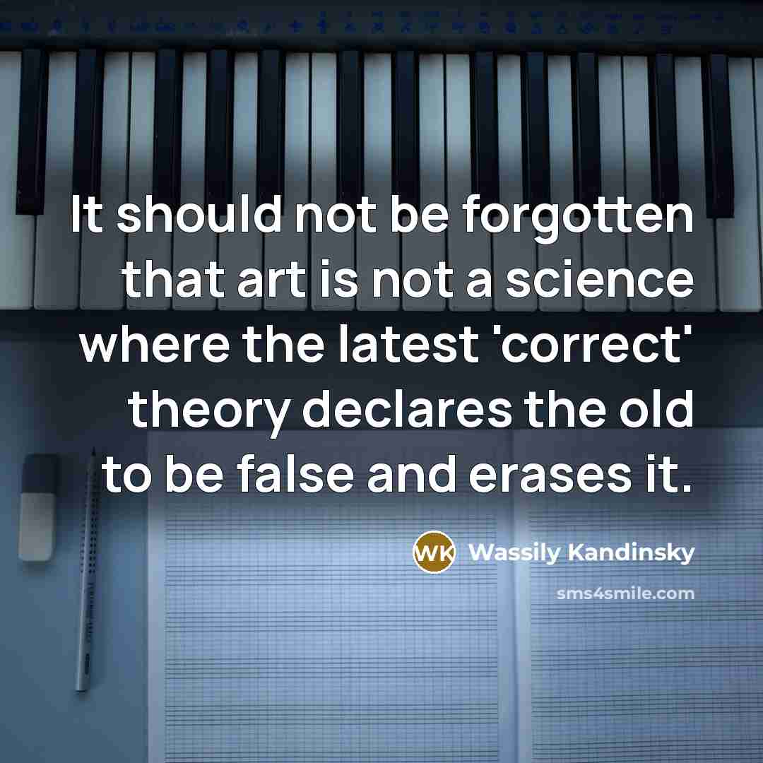 “It should not be forgotten that art is not a…” quote by Wassily Kandinsky