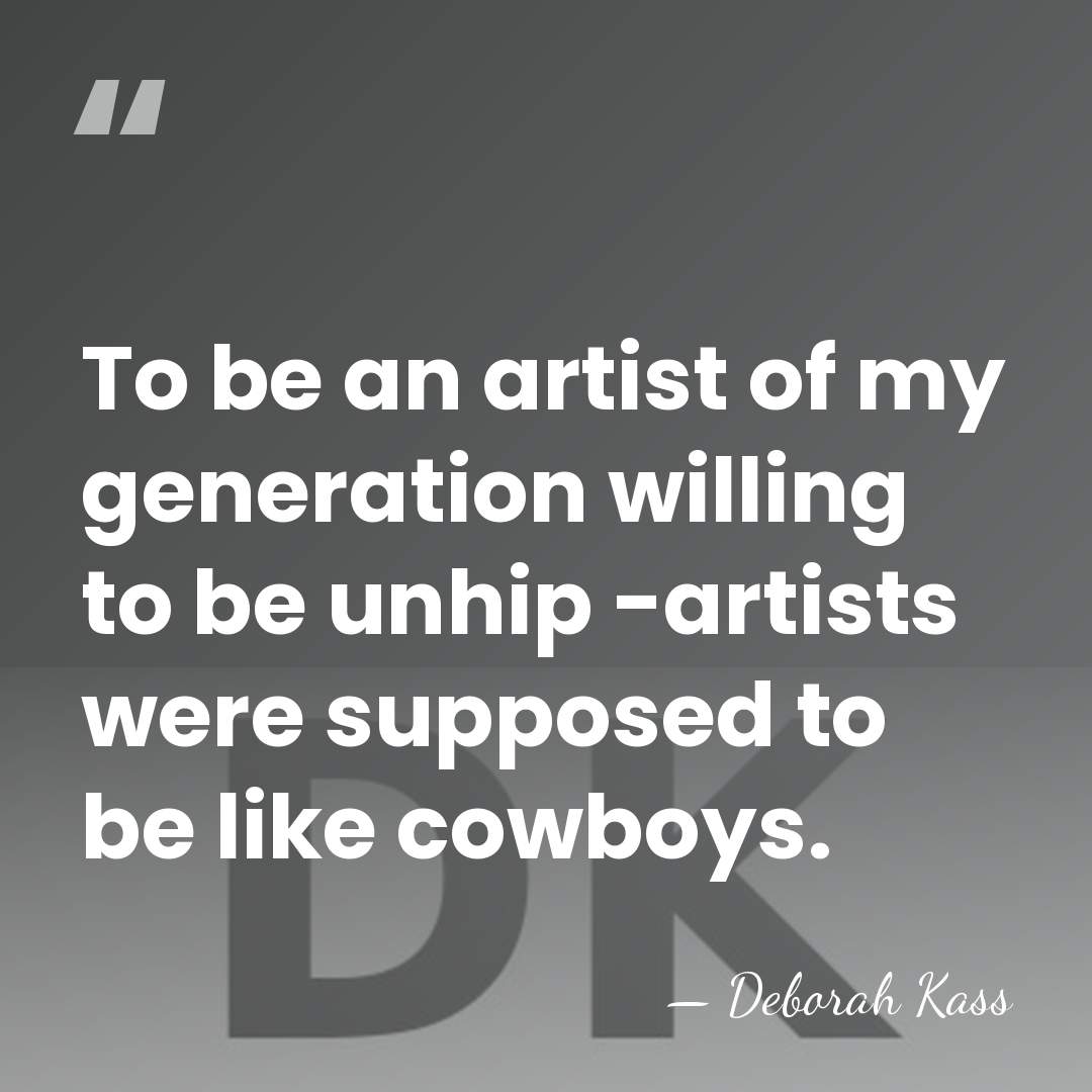 To be an artist of my generation willing to be unhip -artists&hellip; - Deborah Kass