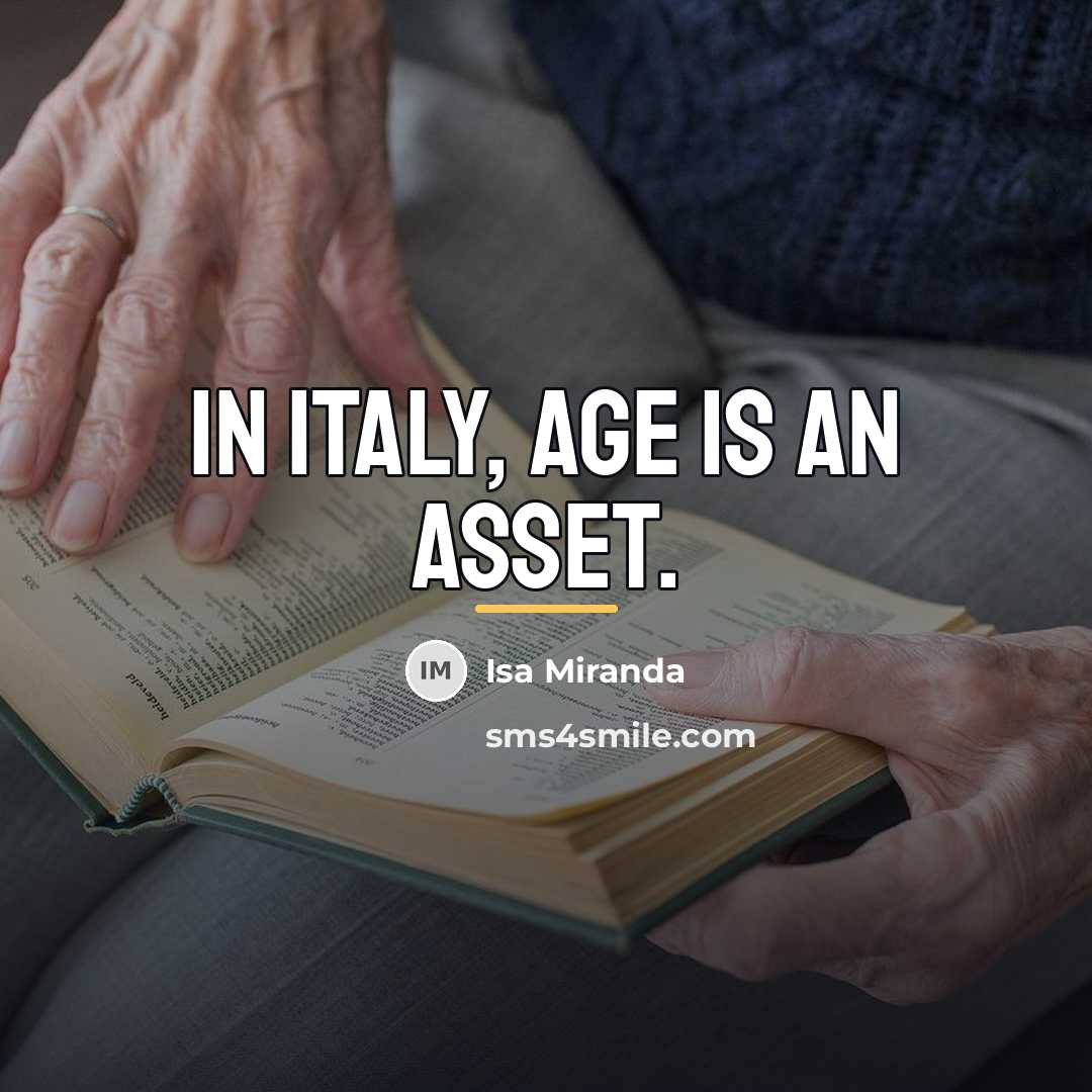 “In Italy, age is an asset.…” quote by Isa Miranda