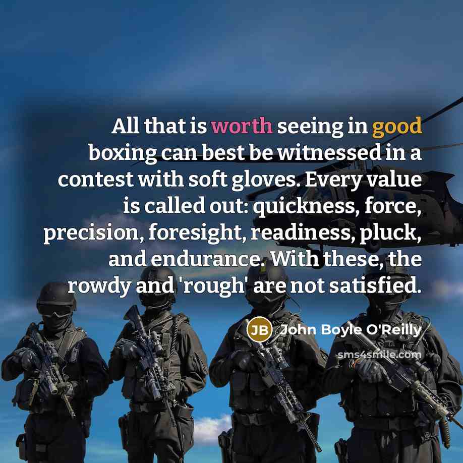 “All that is worth seeing in good boxing can best…” quote by John Boyle O'Reilly