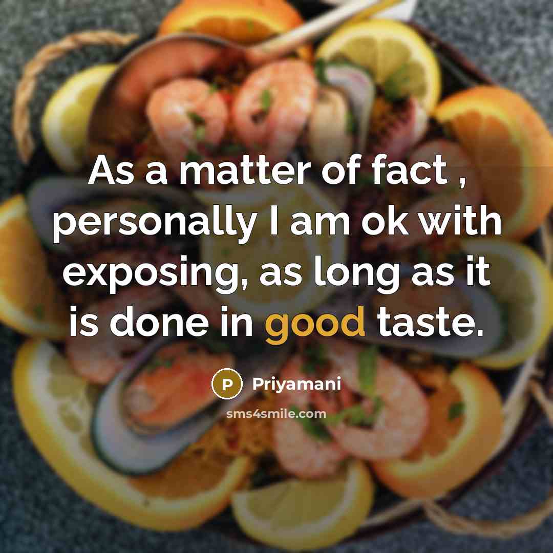“As a matter of fact , personally I am ok…” quote by Priyamani