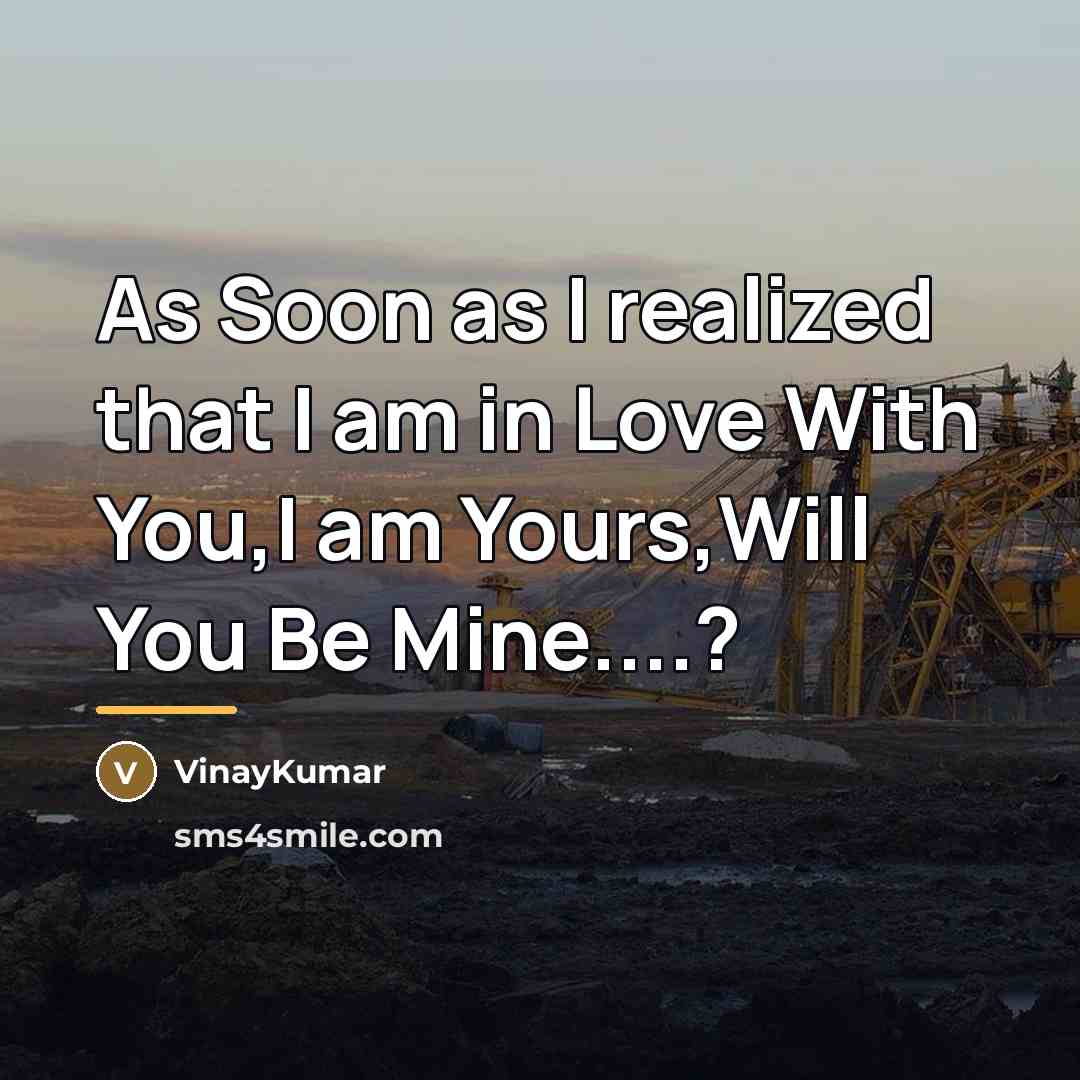 “As Soon as I realized that I am in Love…” quote by VinayKumar