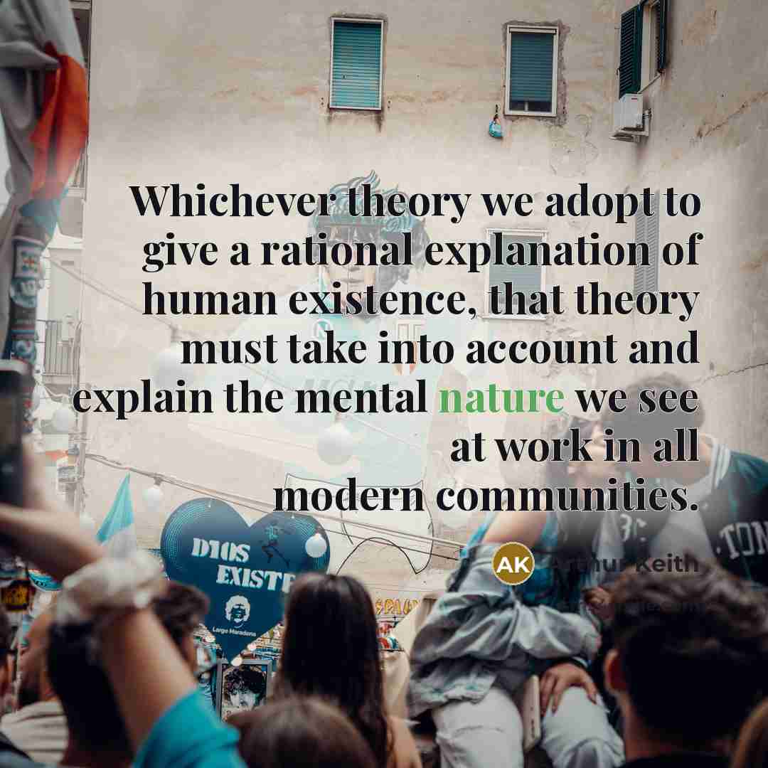 “Whichever theory we adopt to give a rational explanation of…” quote by Arthur Keith
