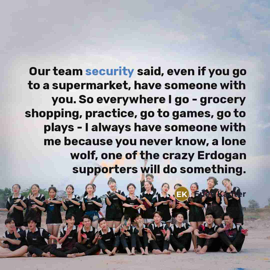 “Our team security said, even if you go to a…” quote by Enes Kanter