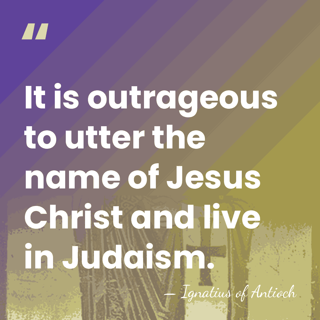 It is outrageous to utter the name of Jesus Christ and live&hellip; - Ignatius of Antioch
