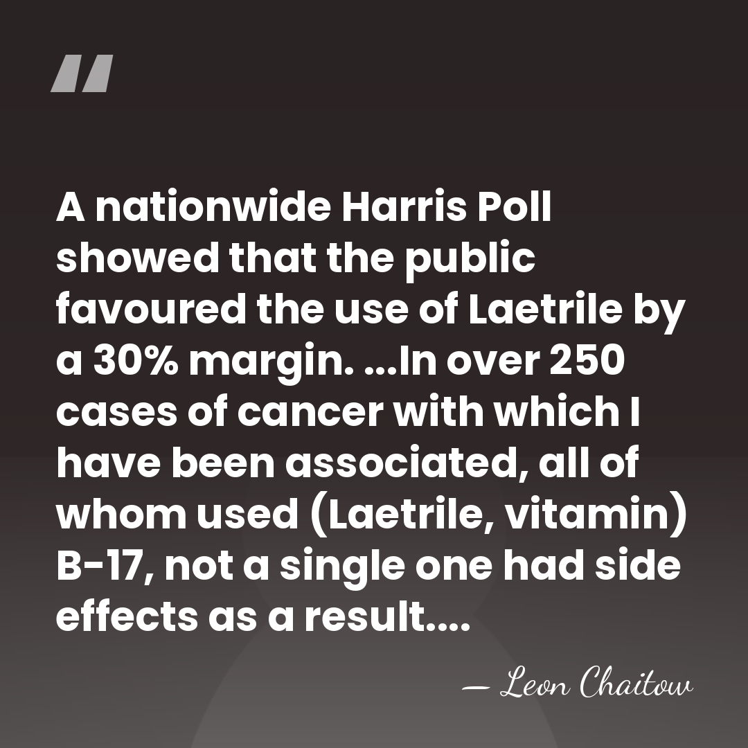 A nationwide Harris Poll showed that the public favoured the use of&hellip; - Leon Chaitow