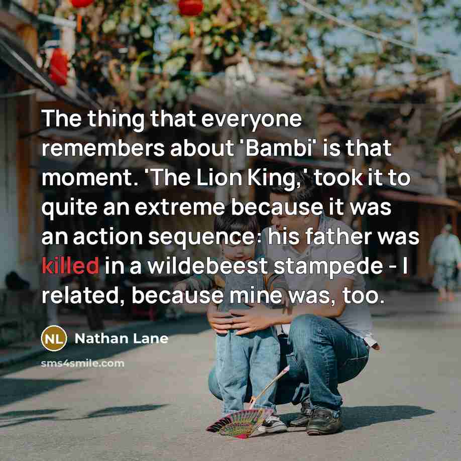 “The thing that everyone remembers about 'Bambi' is that moment.…” quote by Nathan Lane