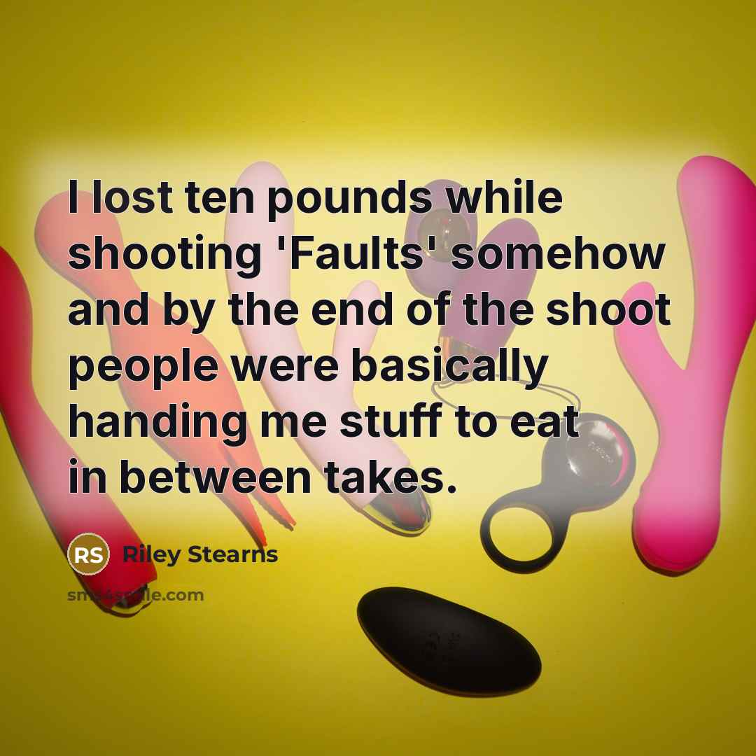 “I lost ten pounds while shooting 'Faults' somehow and by…” quote by Riley Stearns