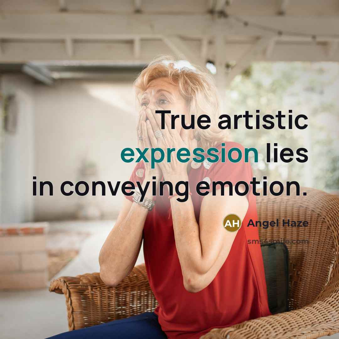 “True artistic expression lies in conveying emotion.…” quote by Angel Haze
