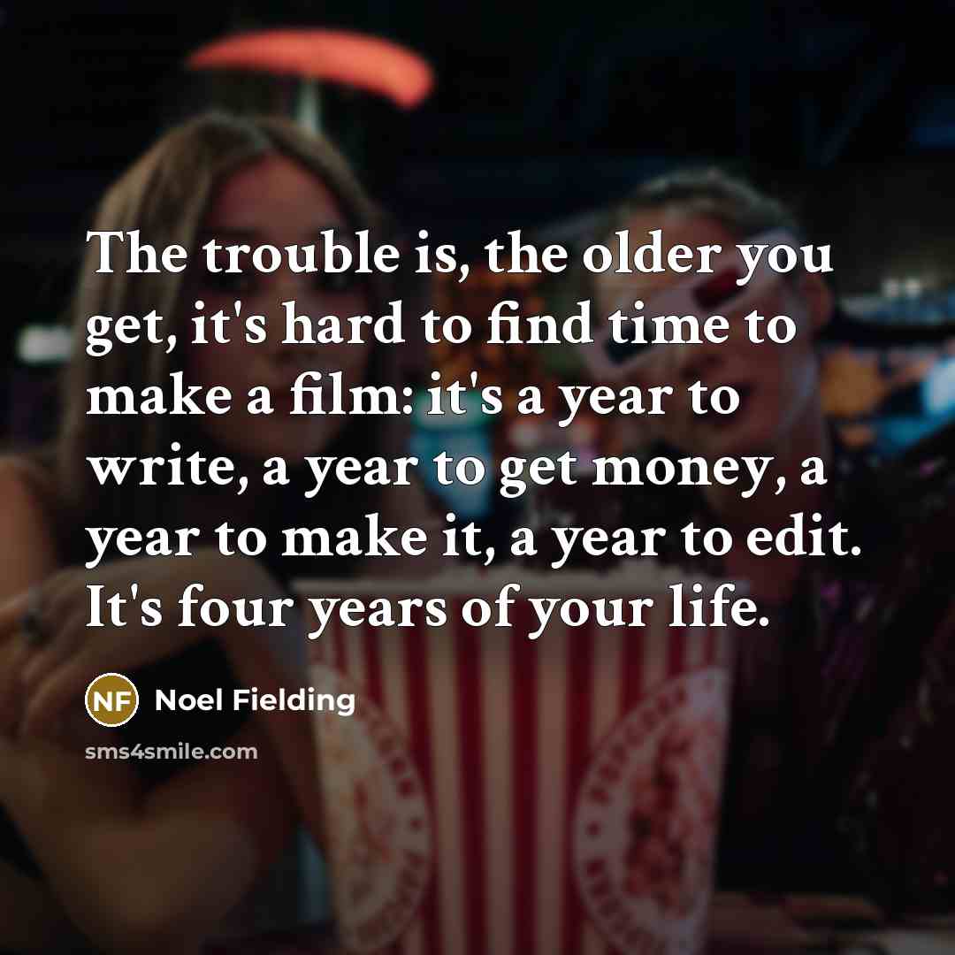 “The trouble is, the older you get, it's hard to…” quote by Noel Fielding