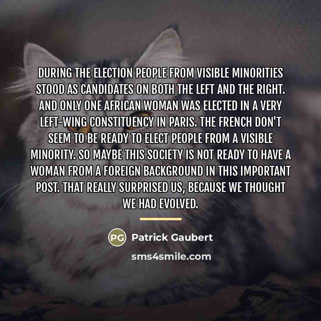 “During the election people from visible minorities stood as candidates…” quote by Patrick Gaubert