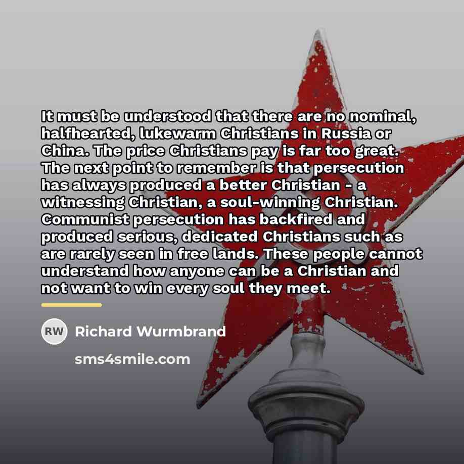 “It must be understood that there are no nominal, halfhearted,…” quote by Richard Wurmbrand