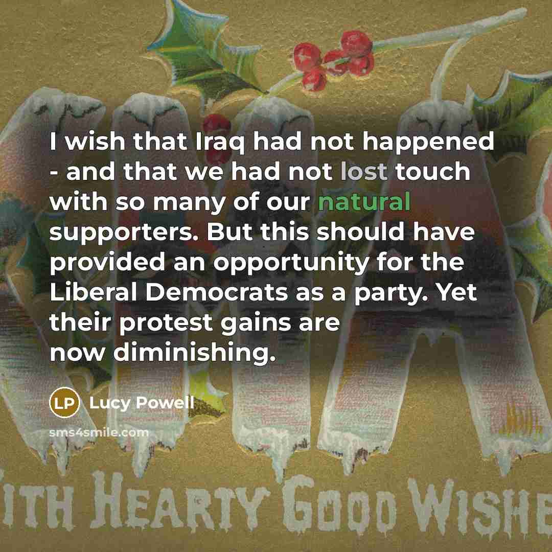 “I wish that Iraq had not happened - and that…” quote by Lucy Powell