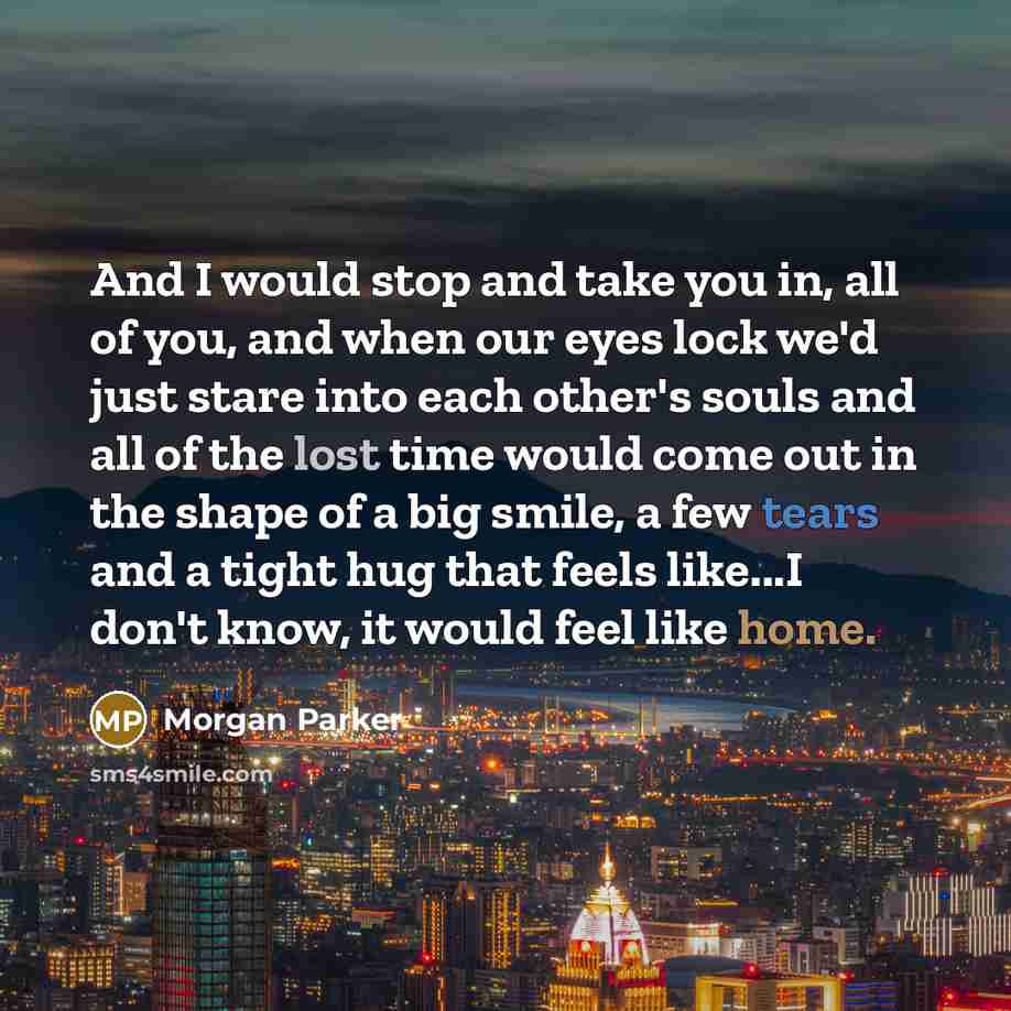 “And I would stop and take you in, all of…” quote by Morgan Parker