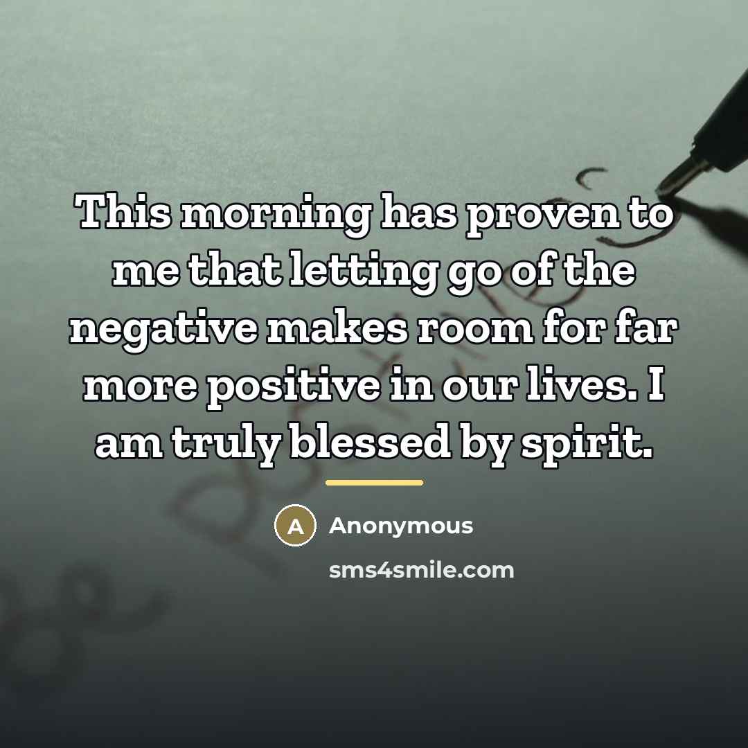 “This morning has proven to me that letting go of…” quote by Anonymous