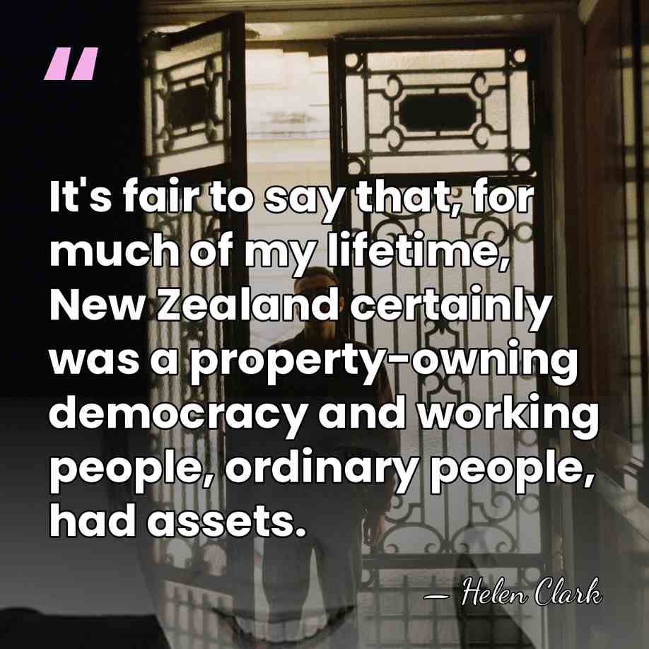 It's fair to say that, for much of my lifetime, New Zealand&hellip; - Helen Clark