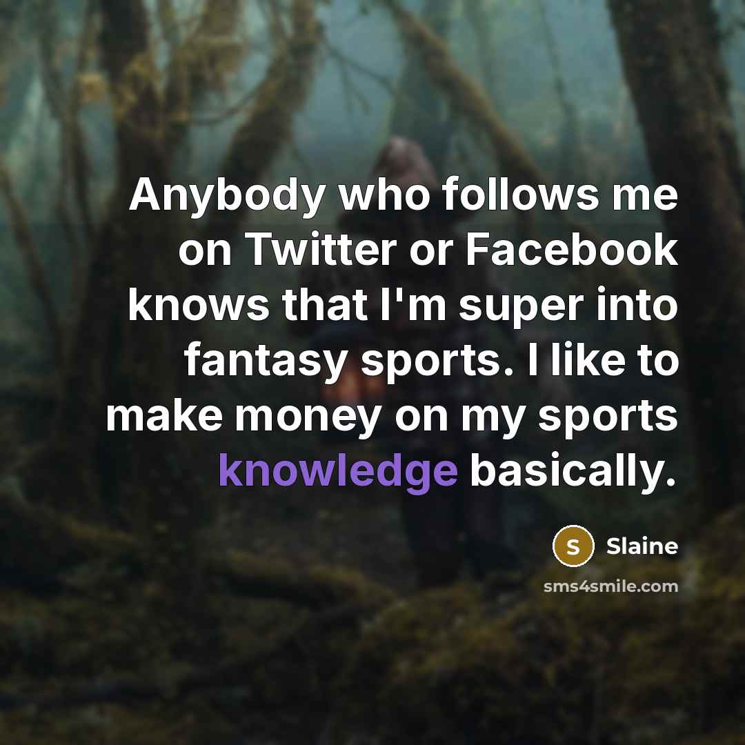 “Anybody who follows me on Twitter or Facebook knows that…” quote by Slaine