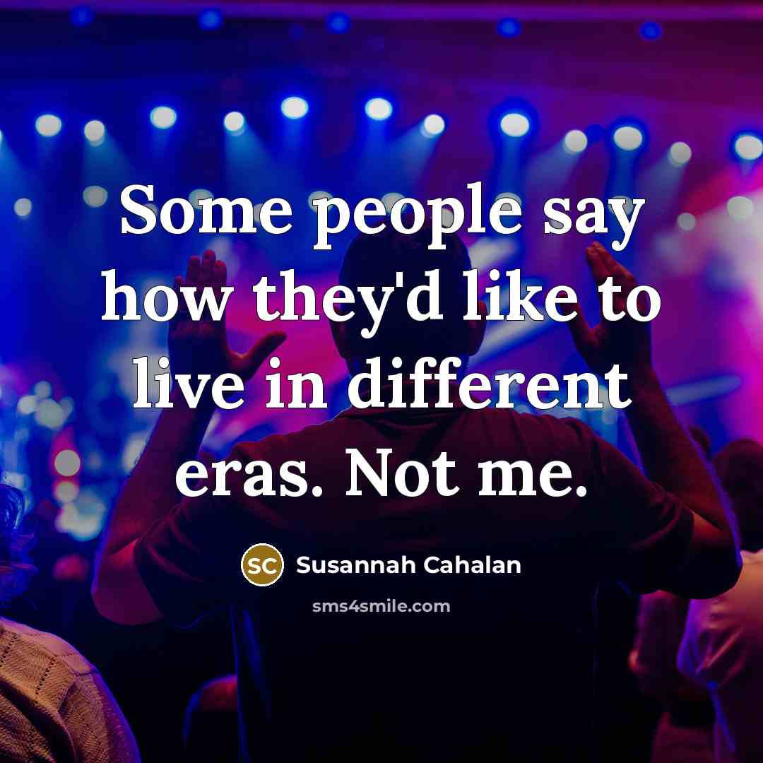 “Some people say how they'd like to live in different…” quote by Susannah Cahalan