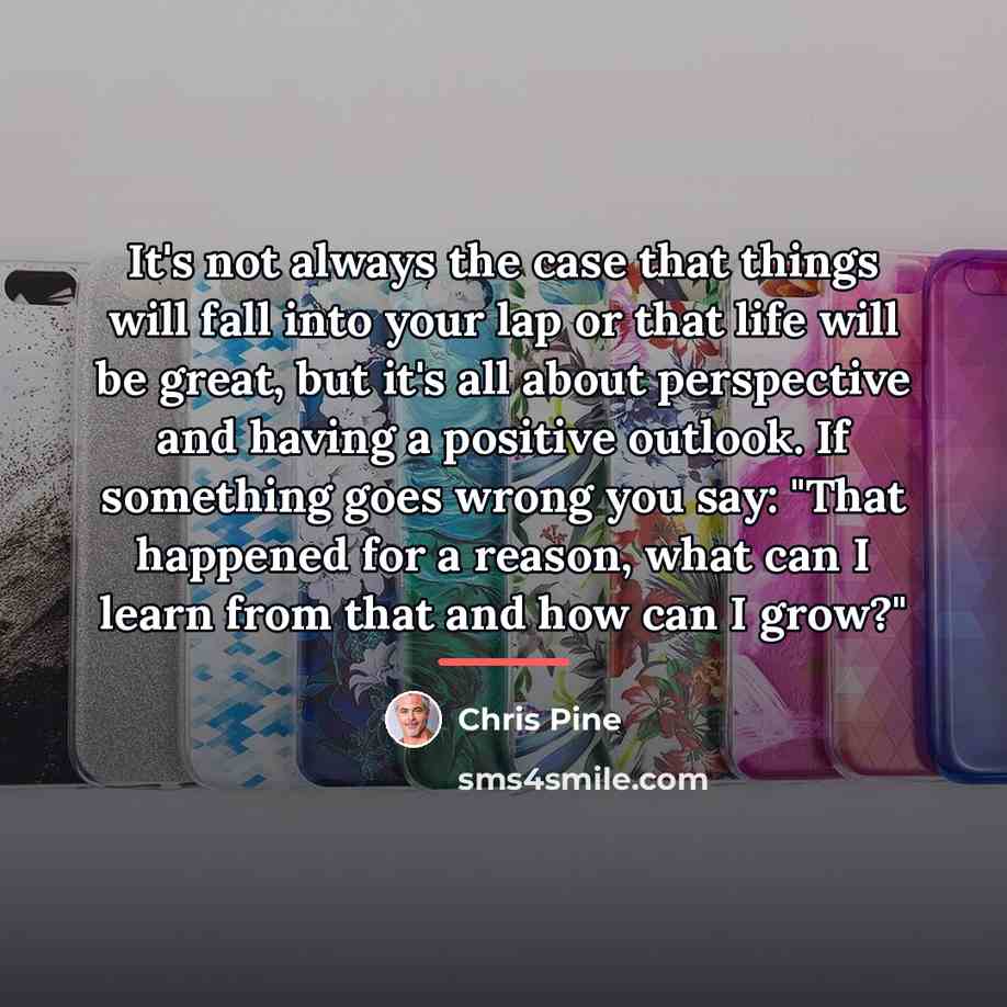 “It's not always the case that things will fall into…” quote by Chris Pine