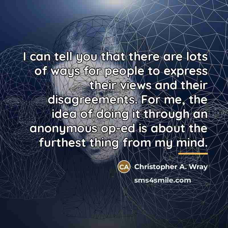 “I can tell you that there are lots of ways…” quote by Christopher A. Wray
