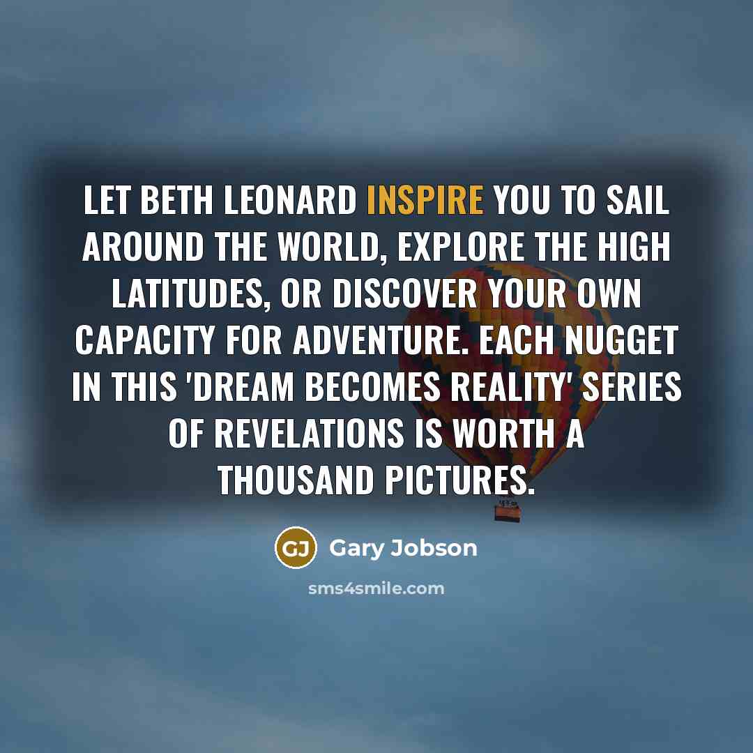 “Let Beth Leonard inspire you to sail around the world,…” quote by Gary Jobson