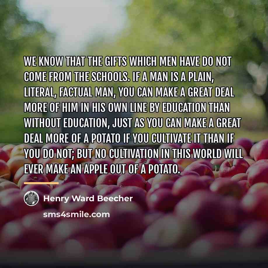 “We know that the gifts which men have do not…” quote by Henry Ward Beecher