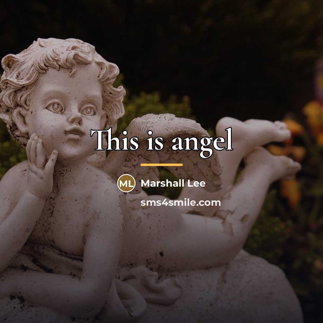 “This is angel…” quote by Marshall Lee