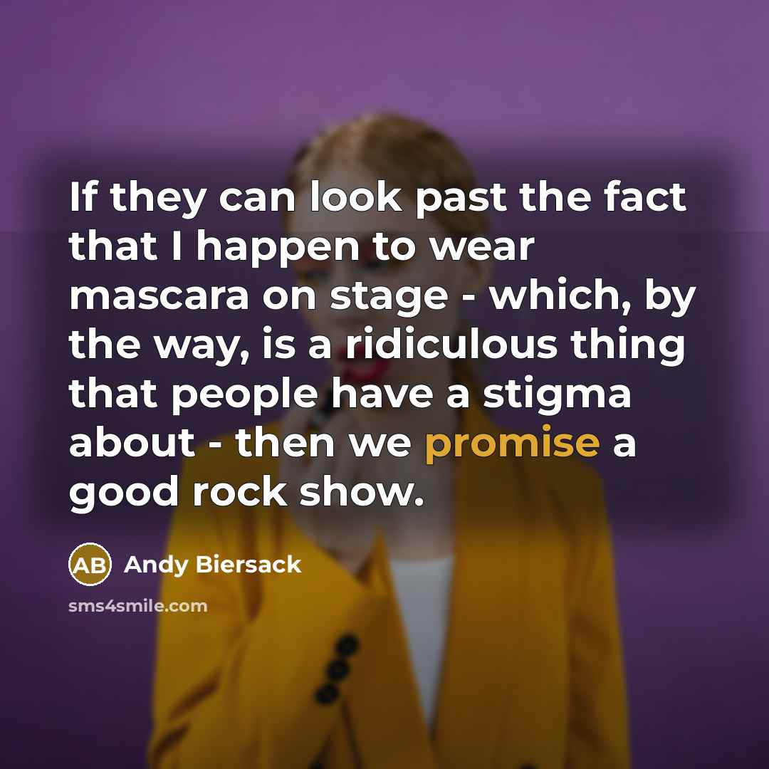 “If they can look past the fact that I happen…” quote by Andy Biersack