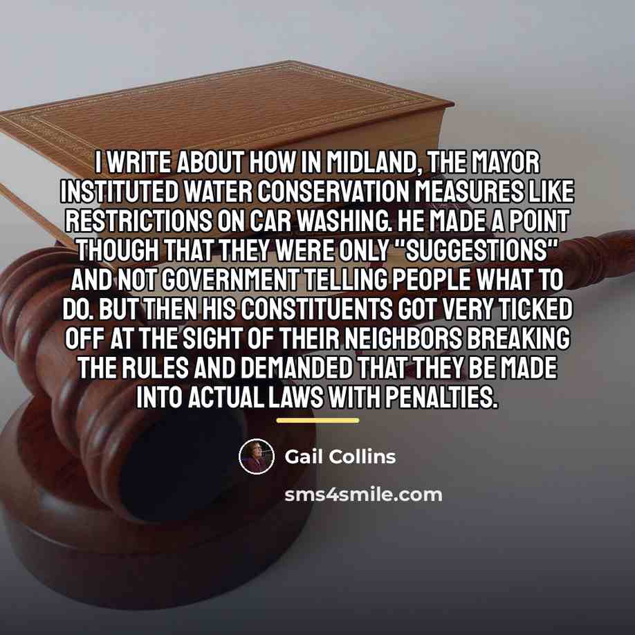 “I write about how in Midland, the mayor instituted water…” quote by Gail Collins