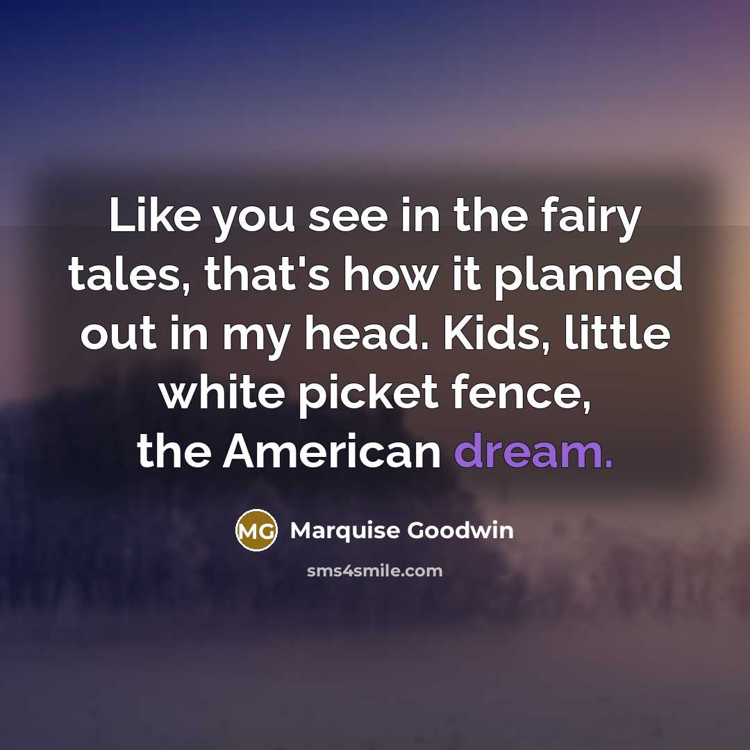 “Like you see in the fairy tales, that's how it…” quote by Marquise Goodwin