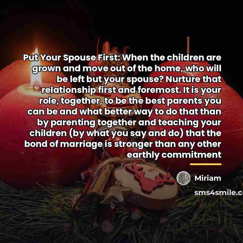 “Put Your Spouse First: When the children are grown and…” quote by Miriam