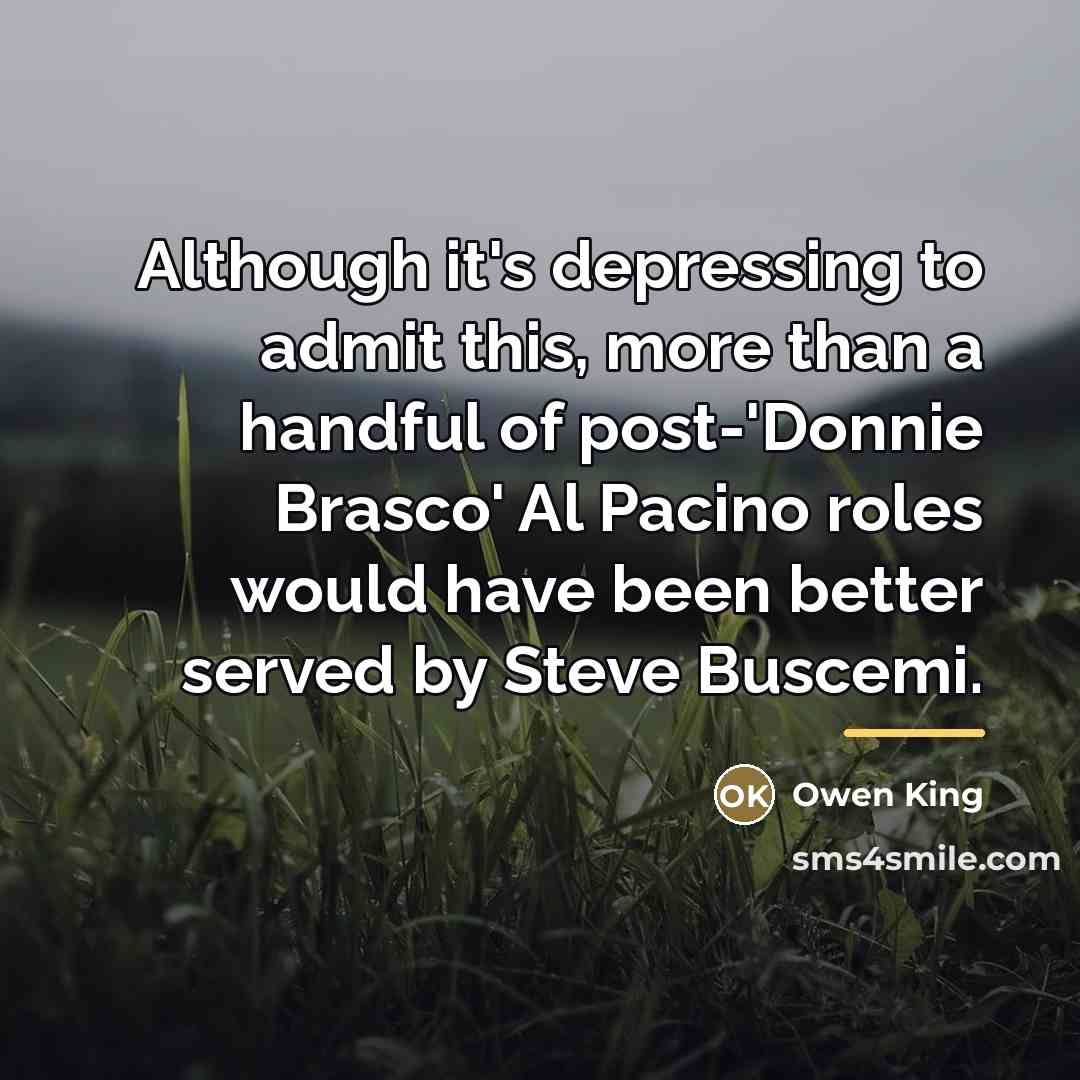 “Although it's depressing to admit this, more than a handful…” quote by Owen King
