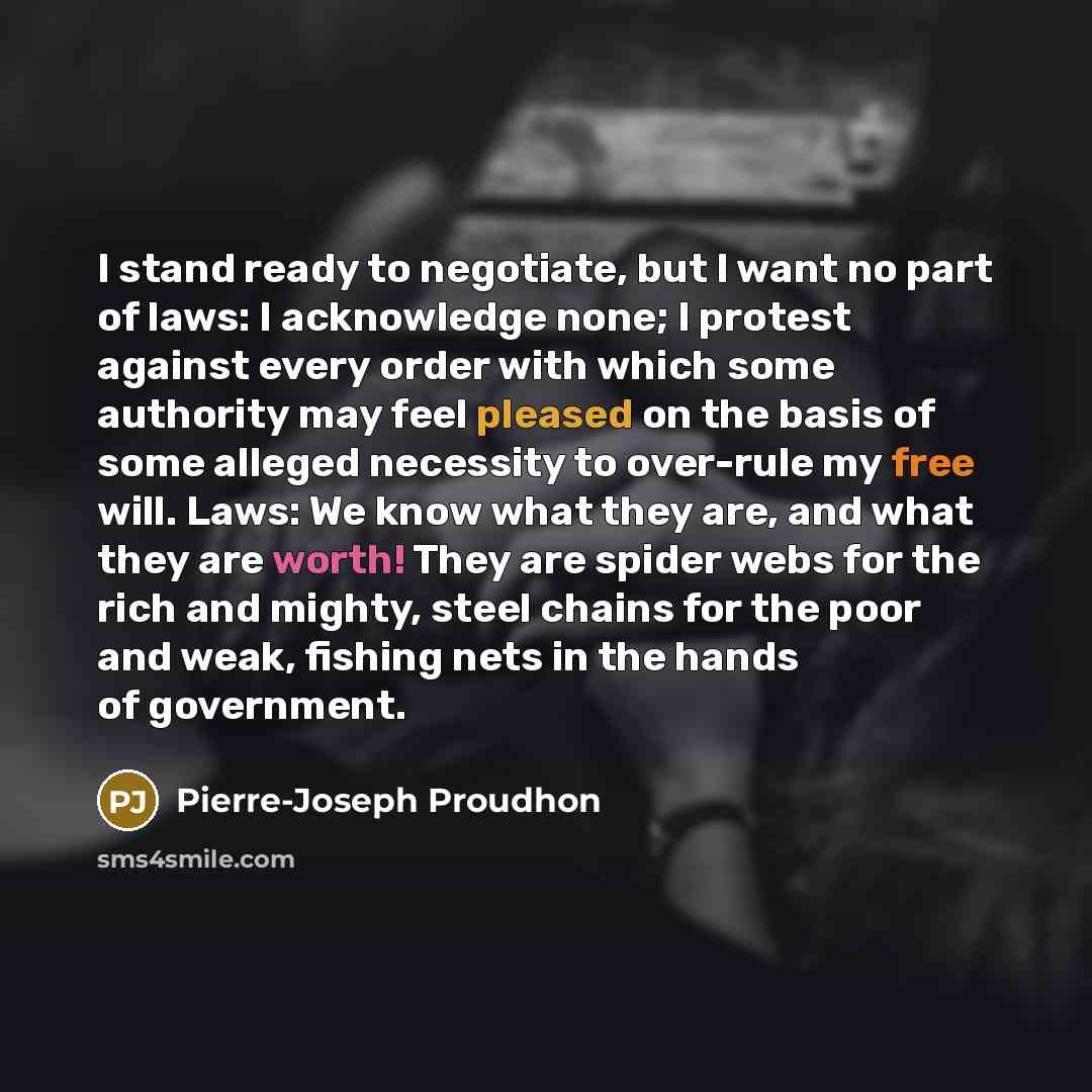 “I stand ready to negotiate, but I want no part…” quote by Pierre-Joseph Proudhon