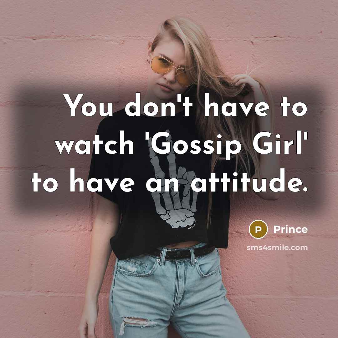 “You don't have to watch 'Gossip Girl' to have an…” quote by Prince