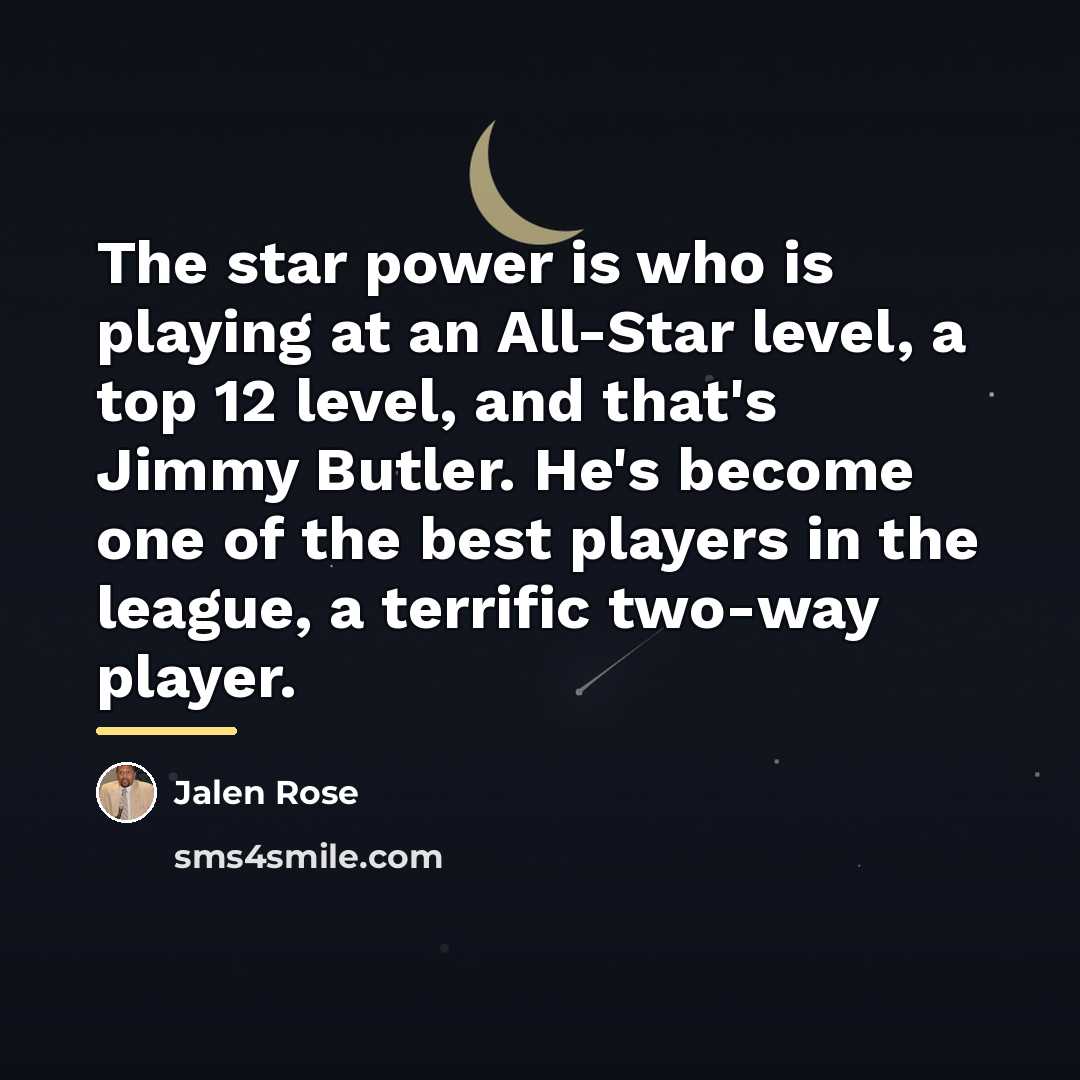 “The star power is who is playing at an All-Star…” quote by Jalen Rose