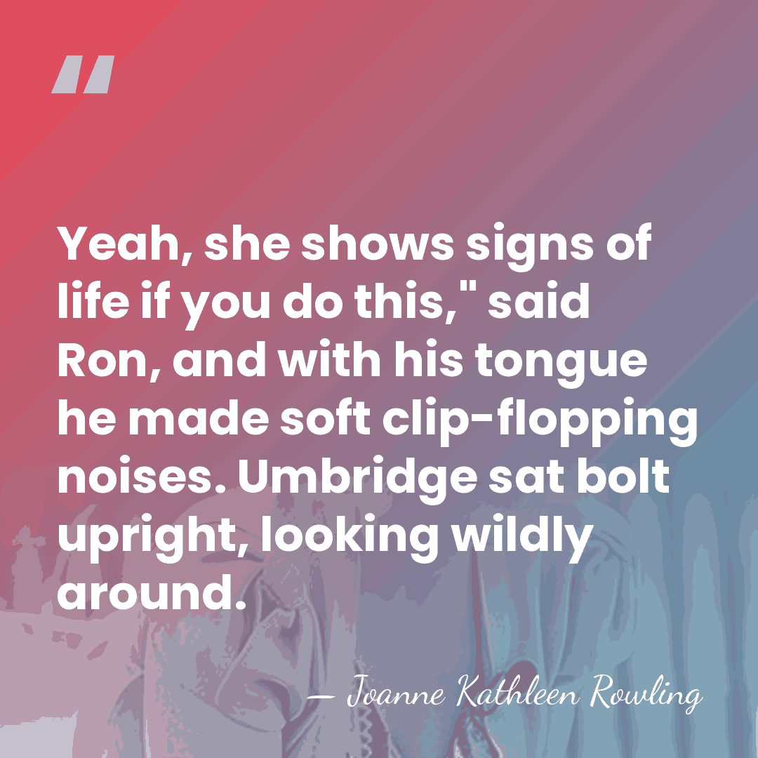 Yeah, she shows signs of life if you do this," said Ron,&hellip; - Joanne Kathleen Rowling