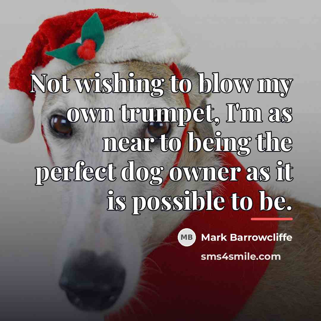 “Not wishing to blow my own trumpet, I'm as near…” quote by Mark Barrowcliffe