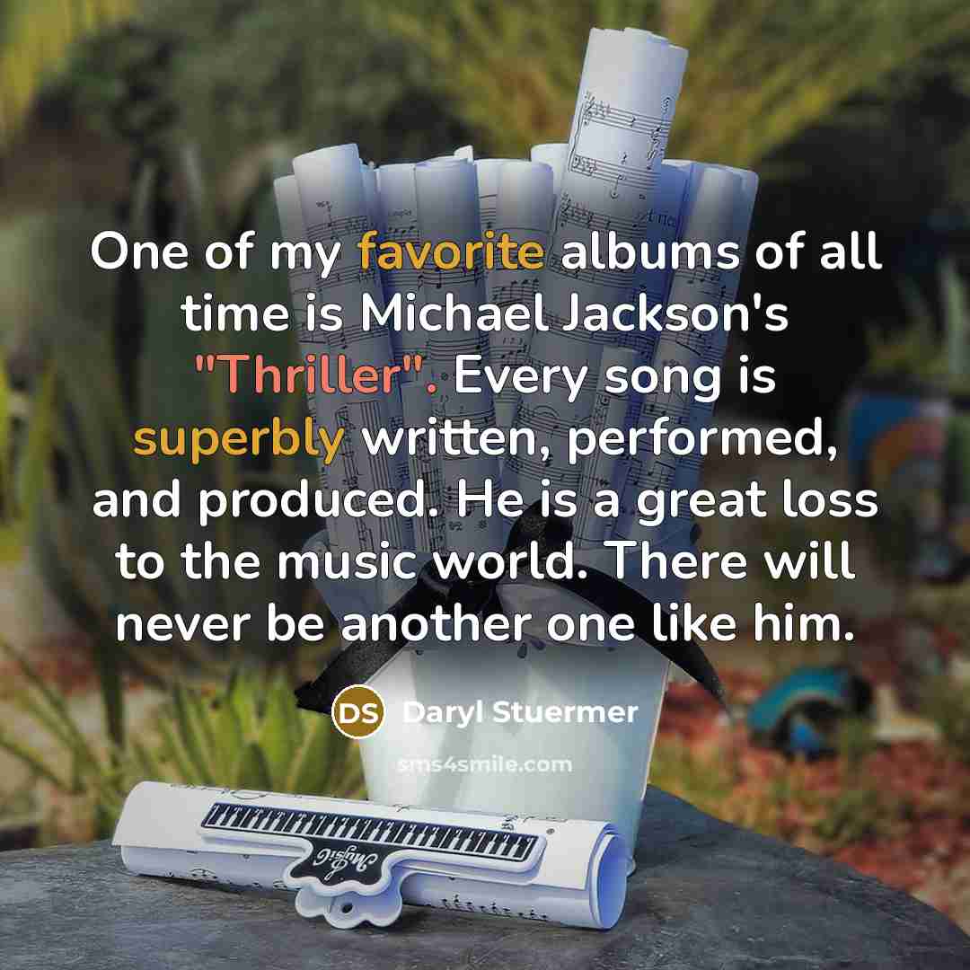 “One of my favorite albums of all time is Michael…” quote by Daryl Stuermer