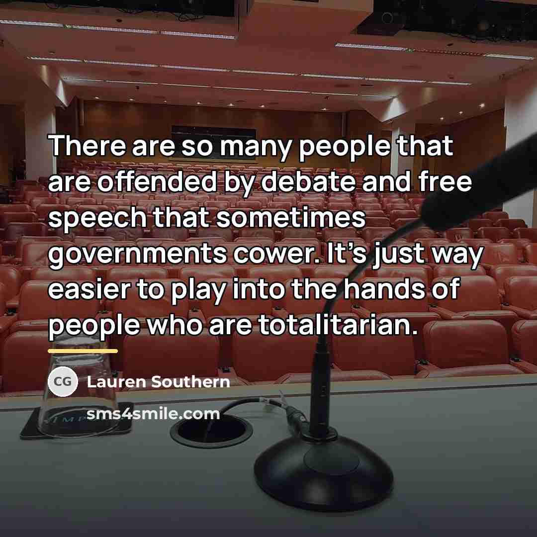“There are so many people that are offended by debate…” quote by Lauren Southern
