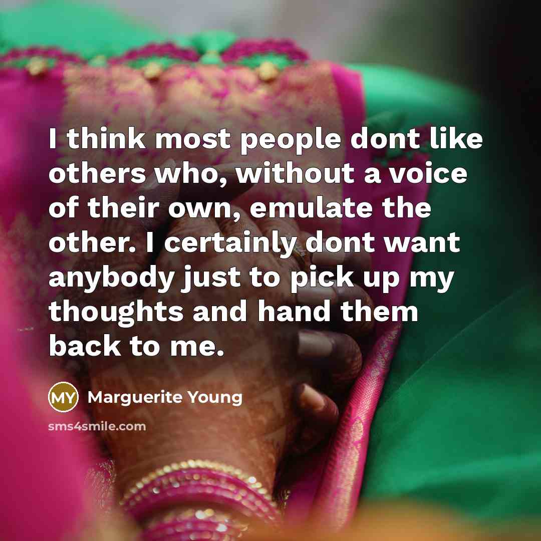 “I think most people dont like others who, without a…” quote by Marguerite Young