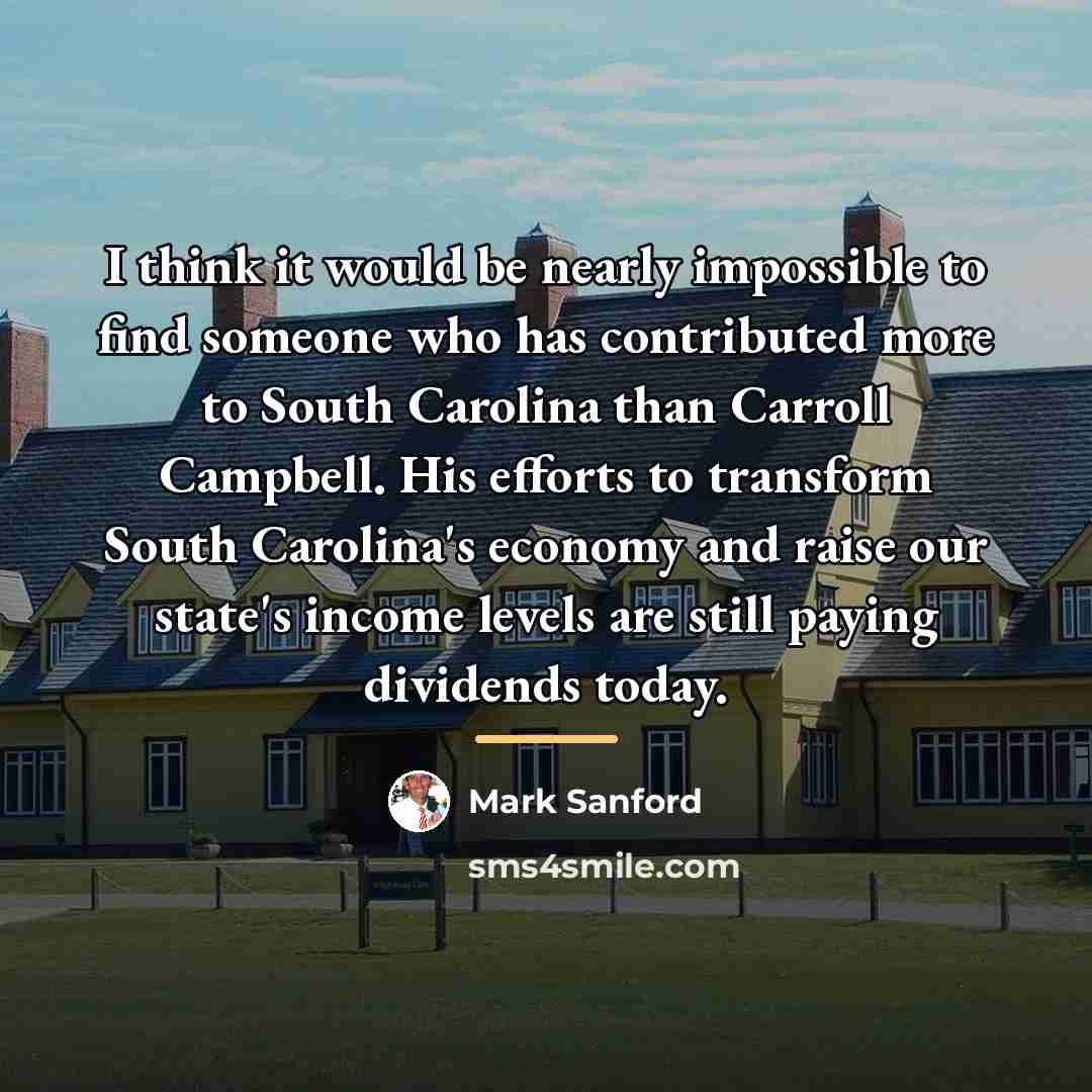 “I think it would be nearly impossible to find someone…” quote by Mark Sanford