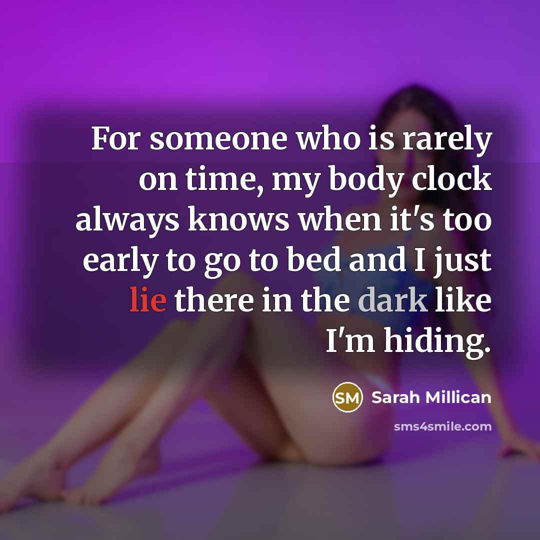 “For someone who is rarely on time, my body clock…” quote by Sarah Millican