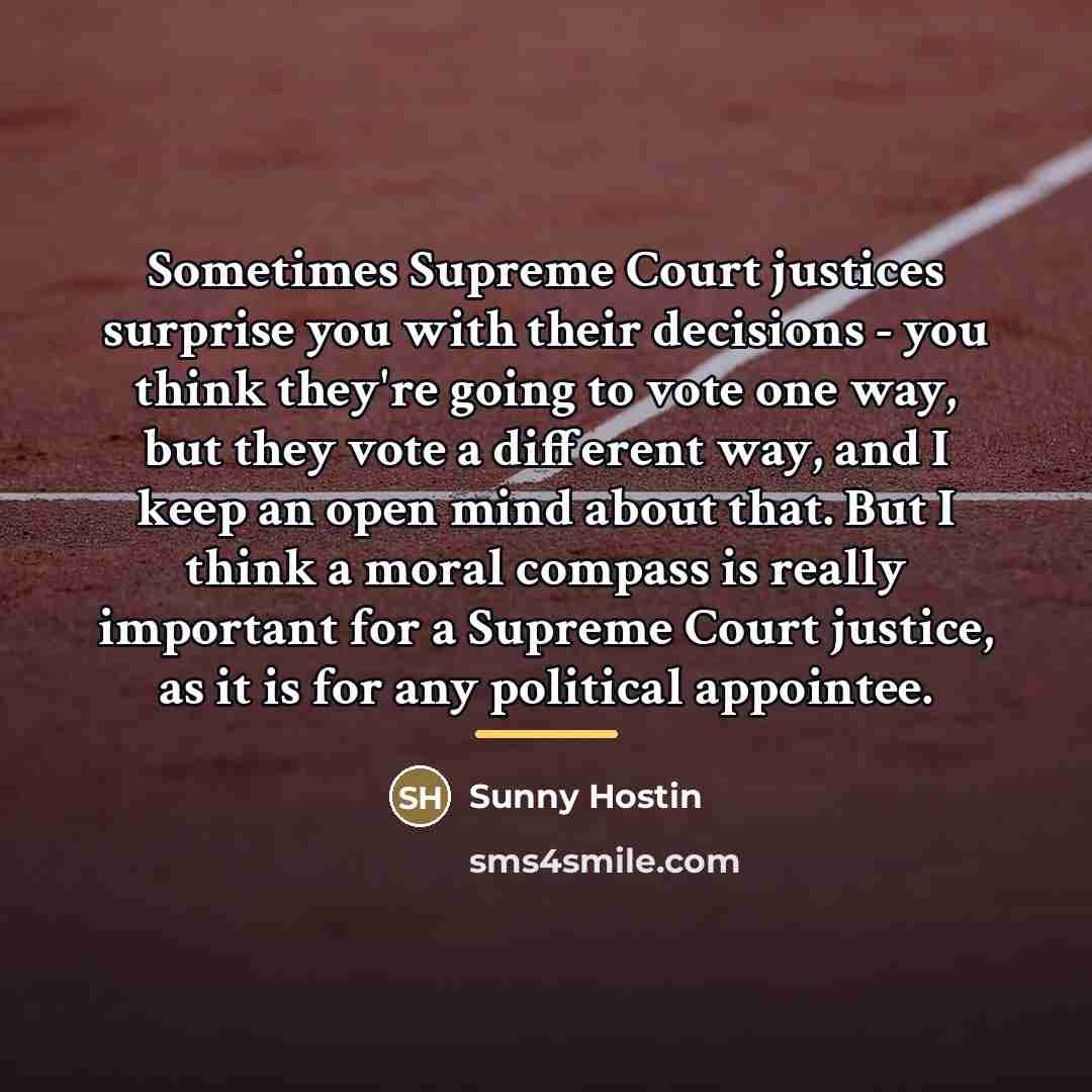 “Sometimes Supreme Court justices surprise you with their decisions -…” quote by Sunny Hostin