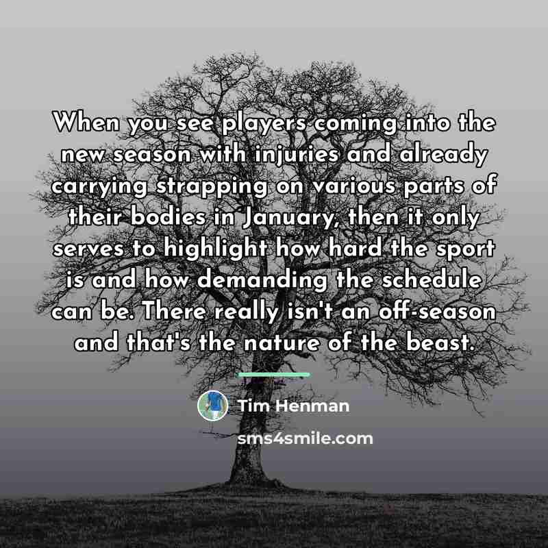 “When you see players coming into the new season with…” quote by Tim Henman