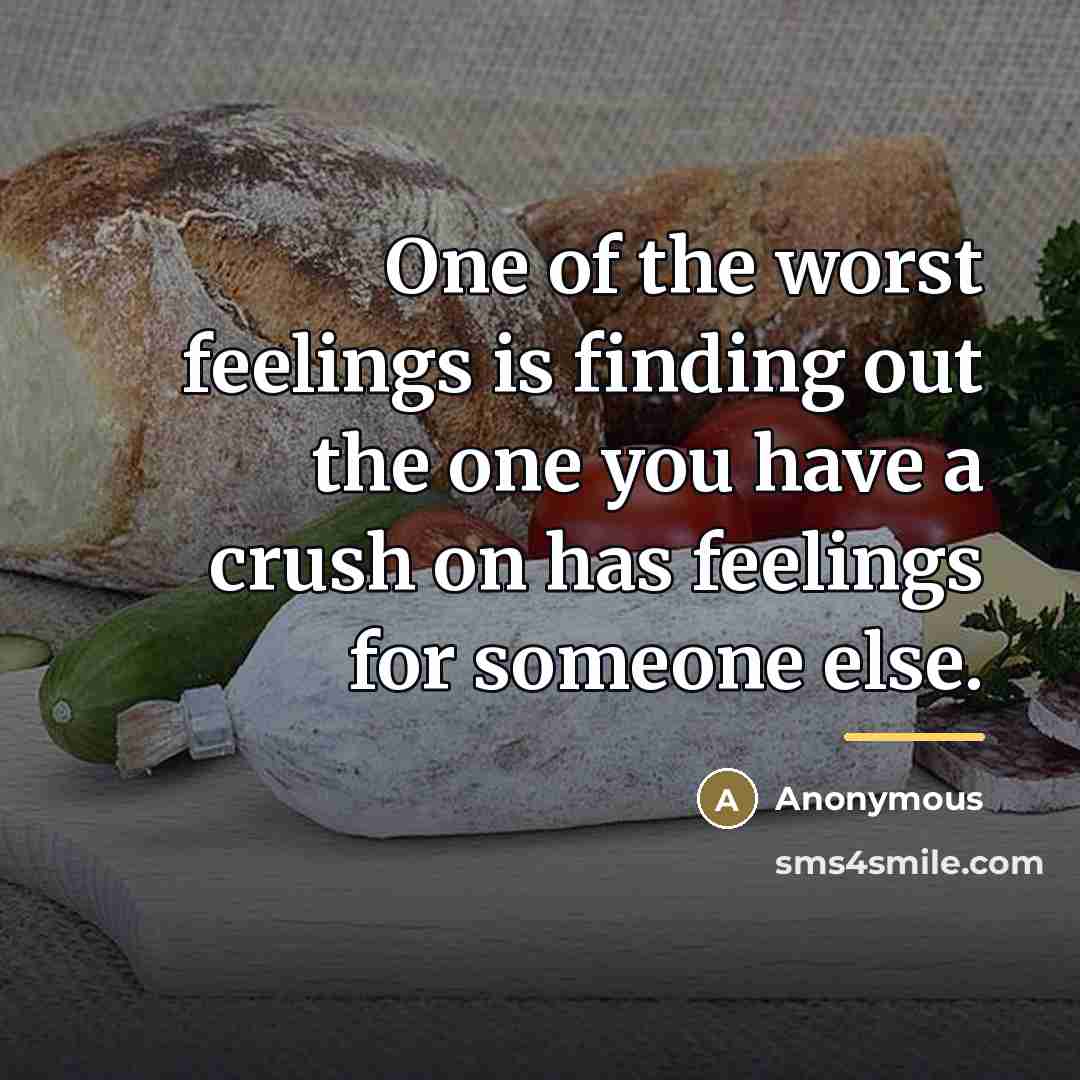 “One of the worst feelings is finding out the one…” quote by Anonymous