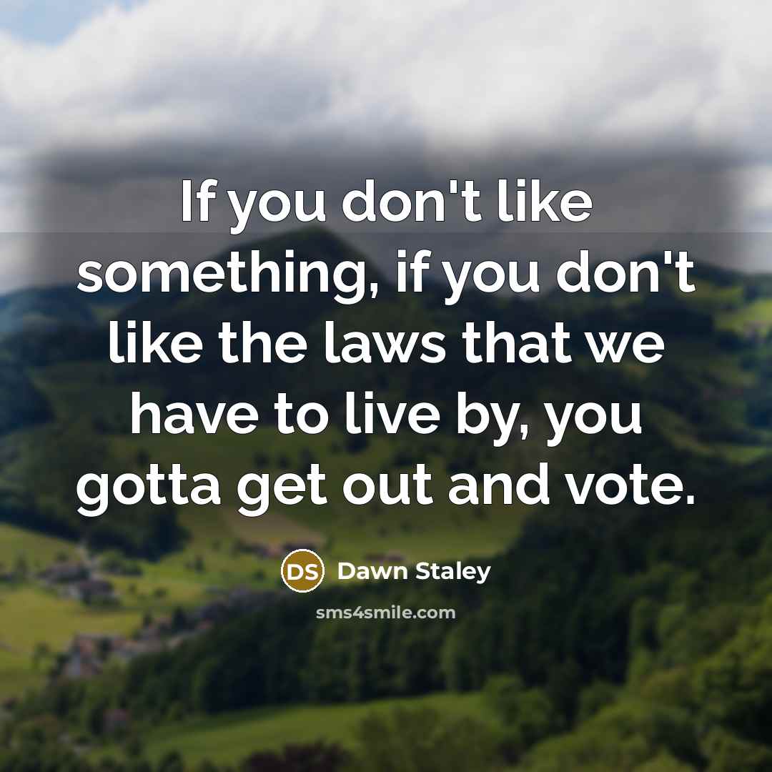 “If you don't like something, if you don't like the…” quote by Dawn Staley