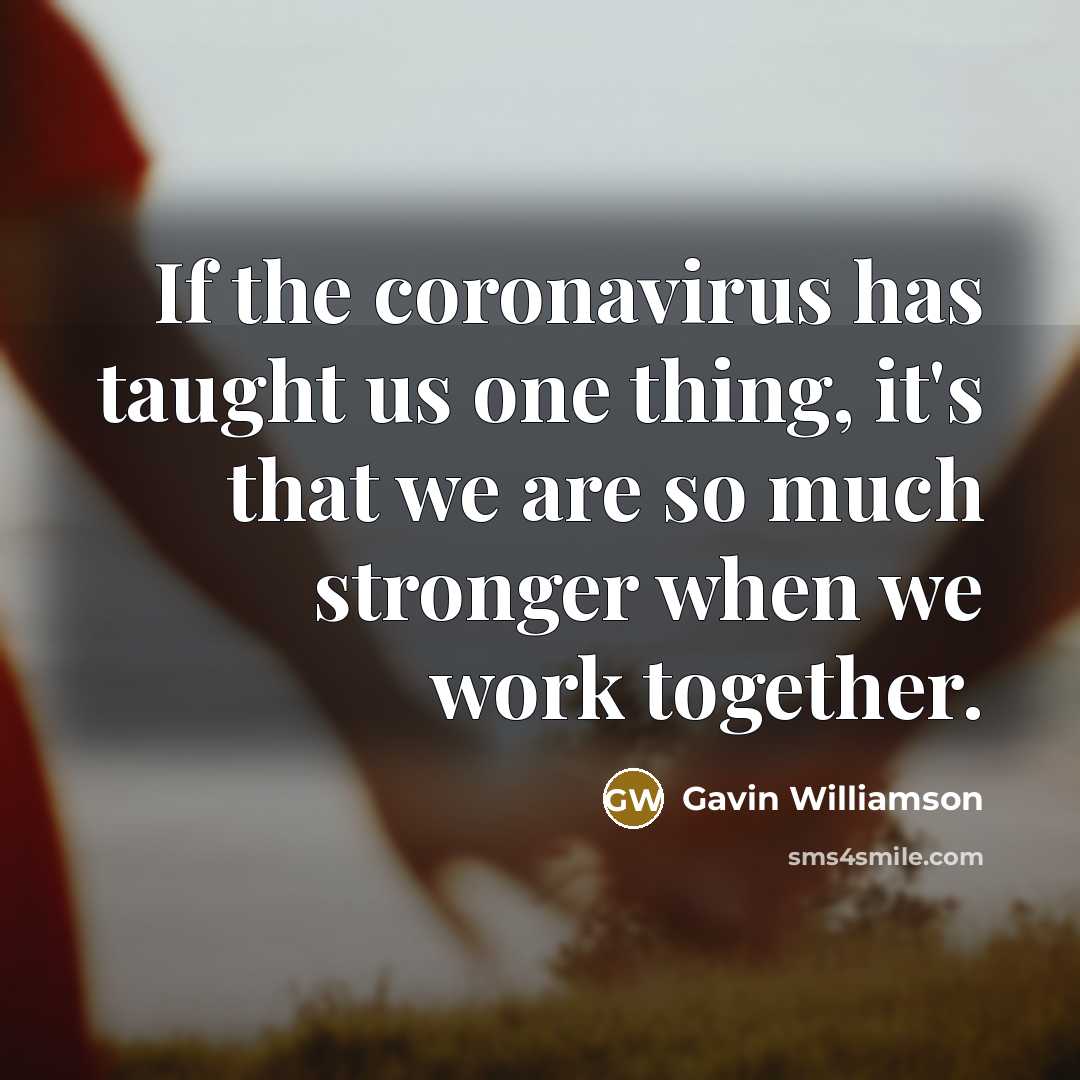 “If the coronavirus has taught us one thing, it's that…” quote by Gavin Williamson